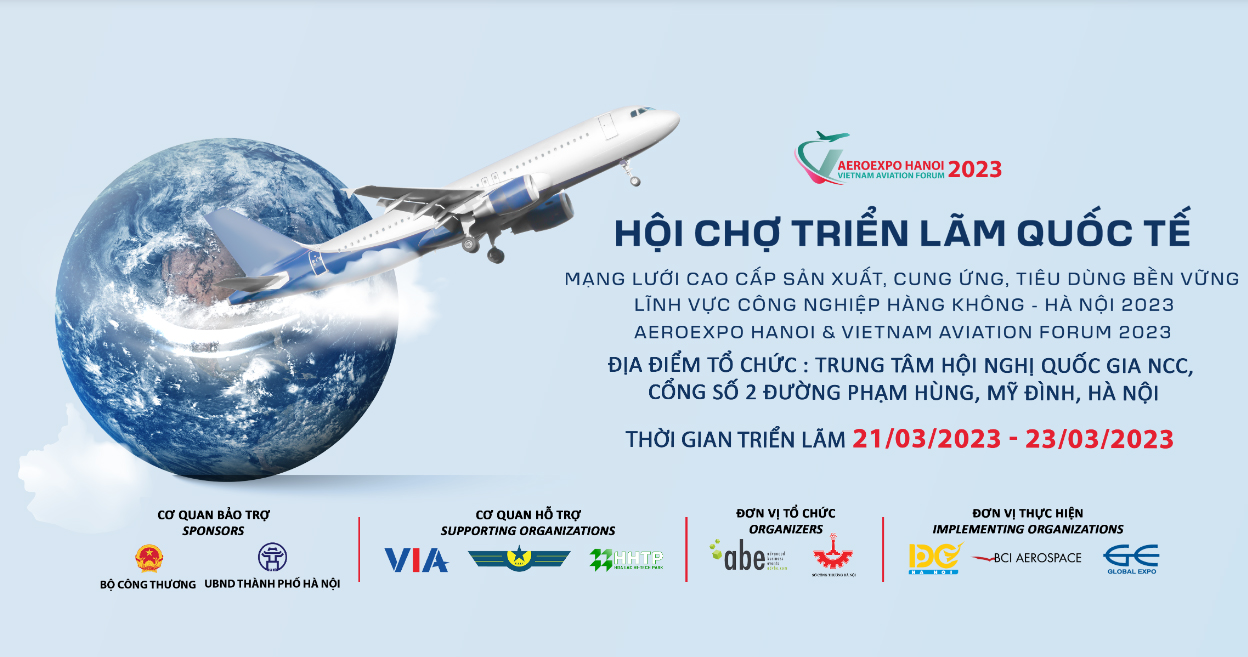 Mời tham dự Hội chợ triển lãm quốc tế AeroExpo Hanoi & Vietnam Aiation Forum 2023